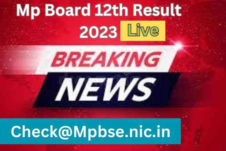 Mp Board 12th Result 2023