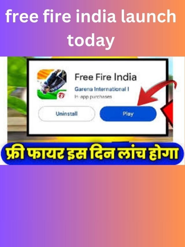 free fire india launch today