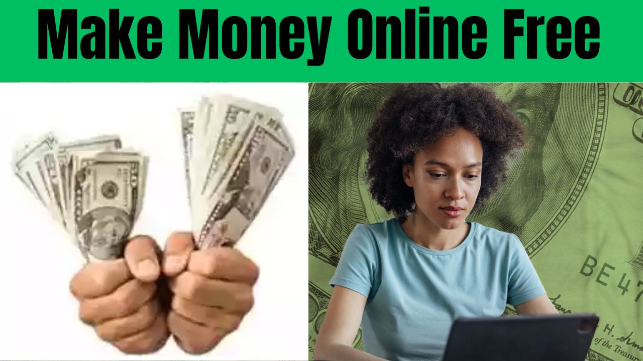 How To Make Money Online Free Without Investment